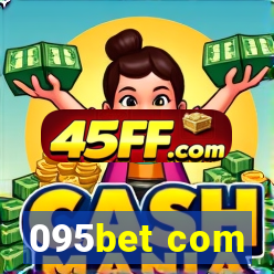 095bet com
